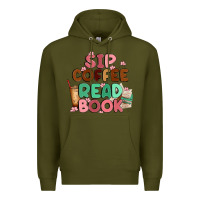 Army Green sip coffee read book Premium Hoodie - MaliasSmallBusiness