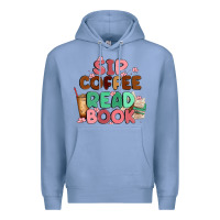 Colony Blue sip coffee read book Premium Hoodie - MaliasSmallBusiness