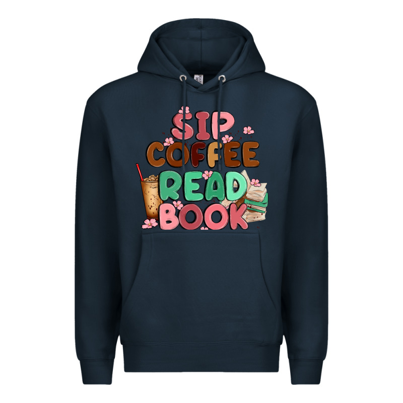 Sip Coffee Read Book Premium Hoodie by MaliasSmallBusiness | Teevron