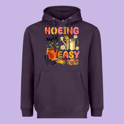 Hoeing Ain't Easy Heavyweight Hoodie Designed By Artiststas