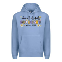 Colony Blue when all else fails god doesnt Premium Hoodie - MaliasSmallBusiness