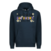 Navy when all else fails god doesnt Premium Hoodie - MaliasSmallBusiness