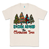 Natural rocking around the christmas tree, Rocking, Around The, Christmas Tree Classic Tee - RanaPortraitStore