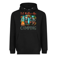 Black i'd rather be camping Heavyweight Hoodie - JahusDesignShop