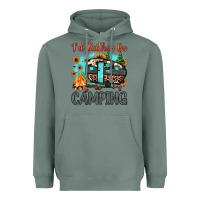 Sage i'd rather be camping Heavyweight Hoodie - JahusDesignShop
