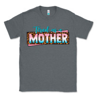 Charcoal Heather tired as a mother Classic Tee - texasbilliewilder
