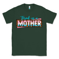 Sports Green tired as a mother Classic Tee - texasbilliewilder