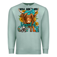 Seafoam you ain't my brand of cattle longhaired cow Premium Sweatshirt - Jasminsmagicworld