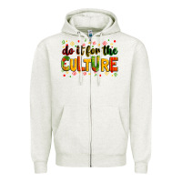 Oatmeal Heather Do it for the culture juneteenth Zipper Hoodie - Zillion Design Studio
