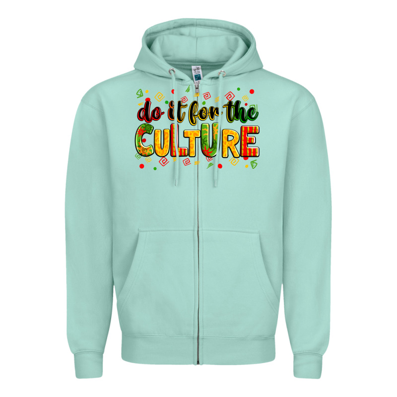 Do It For The Culture Juneteenth Zipper Hoodie by Zillion Design Studio | Teevron