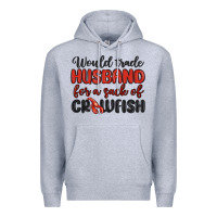 Heather Grey would trade husband for a sack of crawfish Premium Hoodie - MaliasSmallBusiness