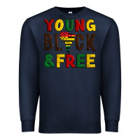 Navy young black and free Premium Sweatshirt - Artiststas