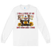 White i sew a piece of my heart into every quilt i make Long Sleeve Tee - AdoDesignShop