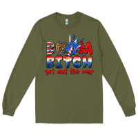 Army Green boom bitch get out the way Long Sleeve Tee - texasbilliewilder
