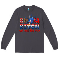 Smoke boom bitch get out the way Long Sleeve Tee - texasbilliewilder