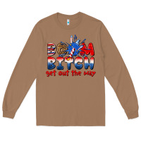 Toasted Coconut boom bitch get out the way Long Sleeve Tee - texasbilliewilder