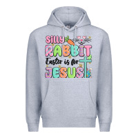Heather Grey silly rabbit easter is for jesus Premium Hoodie - MaliasSmallBusiness