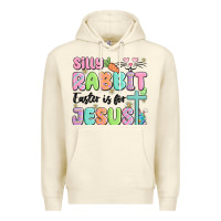 Sandshell silly rabbit easter is for jesus Premium Hoodie - MaliasSmallBusiness