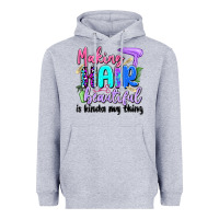 Heather Grey making hair beautiful is kinda my thing Heavyweight Hoodie - Artiststas