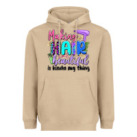 Mushroom making hair beautiful is kinda my thing Heavyweight Hoodie - Artiststas