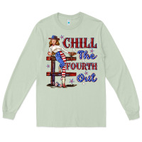 Matcha chill the fourth out 4th july Long Sleeve Tee - texasbilliewilder