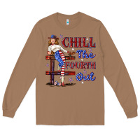 Toasted Coconut chill the fourth out 4th july Long Sleeve Tee - texasbilliewilder