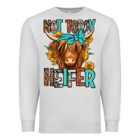 Dove Grey not today heifer long haired cow Premium Sweatshirt - Jasminsmagicworld