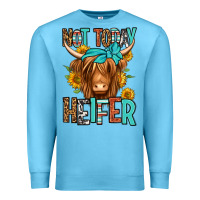Ocean Blue not today heifer long haired cow Premium Sweatshirt - Jasminsmagicworld
