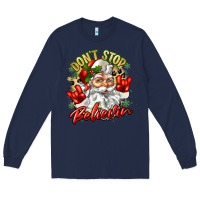 Navy dont stop believin Long Sleeve Tee - Zillion Design Studio