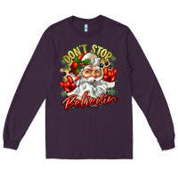 Plum dont stop believin Long Sleeve Tee - Zillion Design Studio