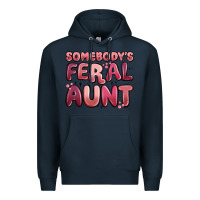 Navy somebodys feral aunt Premium Hoodie - MaliasSmallBusiness