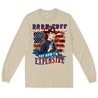 Mushroom born free but now im expensive Long Sleeve Tee - texasbilliewilder