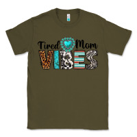 Army Green tired mom vibes Classic Tee - texasbilliewilder