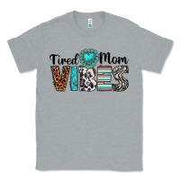 Heather Grey tired mom vibes Classic Tee - texasbilliewilder
