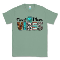 Sage tired mom vibes Classic Tee - texasbilliewilder