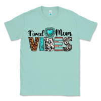 Seafoam tired mom vibes Classic Tee - texasbilliewilder