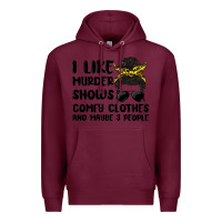 Burgundy i like murder shows comfy clothes and maybe 3 peop Premium Hoodie - MaliasSmallBusiness