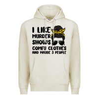 Oatmeal Heather i like murder shows comfy clothes and maybe 3 peop Premium Hoodie - MaliasSmallBusiness