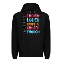 Black you are known loved worthy chosen enough Premium Hoodie - MaliasSmallBusiness