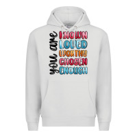 Dove Grey you are known loved worthy chosen enough Premium Hoodie - MaliasSmallBusiness