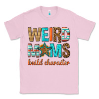 Bubblegum Pink weird moms build character Classic Tee - texasbilliewilder
