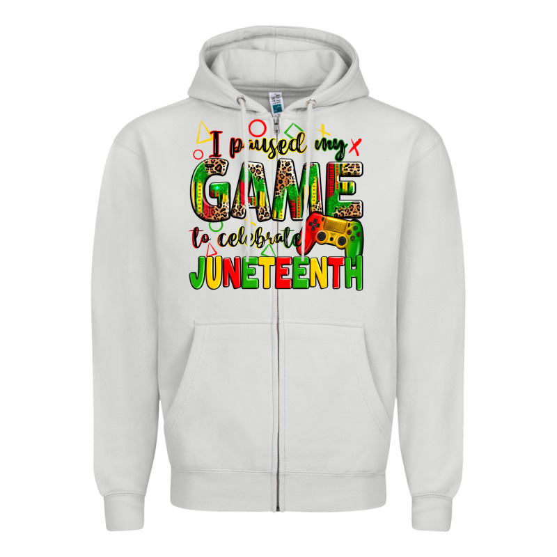 I Paused My Game To Celebrate Juneteenth Zipper Hoodie by Zillion Design Studio | Teevron