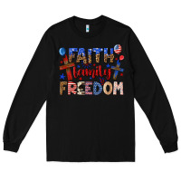 Black faith family freedom Long Sleeve Tee - texasbilliewilder