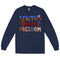Navy faith family freedom Long Sleeve Tee - texasbilliewilder