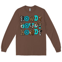 Chestnut howdy howdy howdy Long Sleeve Tee - AdoDesignShop