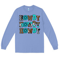 Colony Blue howdy howdy howdy Long Sleeve Tee - AdoDesignShop