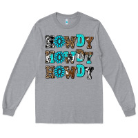 Heather Grey howdy howdy howdy Long Sleeve Tee - AdoDesignShop
