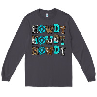 Smoke howdy howdy howdy Long Sleeve Tee - AdoDesignShop