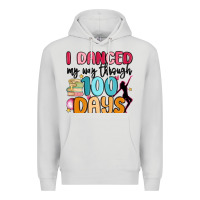 Dove Grey i danced my way through 100 days Premium Hoodie - MaliasSmallBusiness