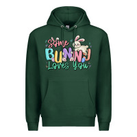 Sports Green some bunny loves you easter Premium Hoodie - MaliasSmallBusiness